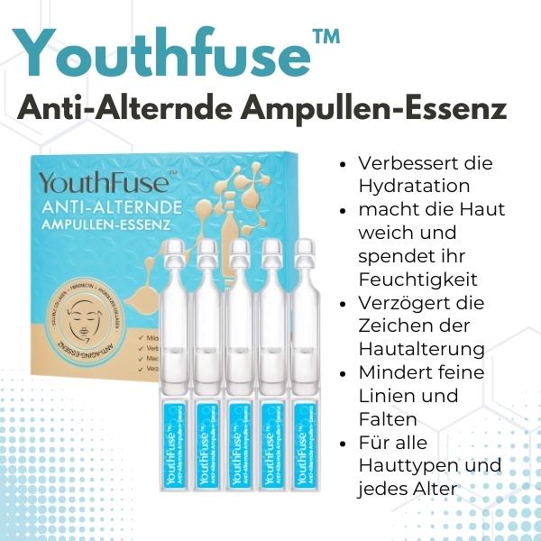 Youthfuse™ Anti-Alternde Ampullen-Essenz