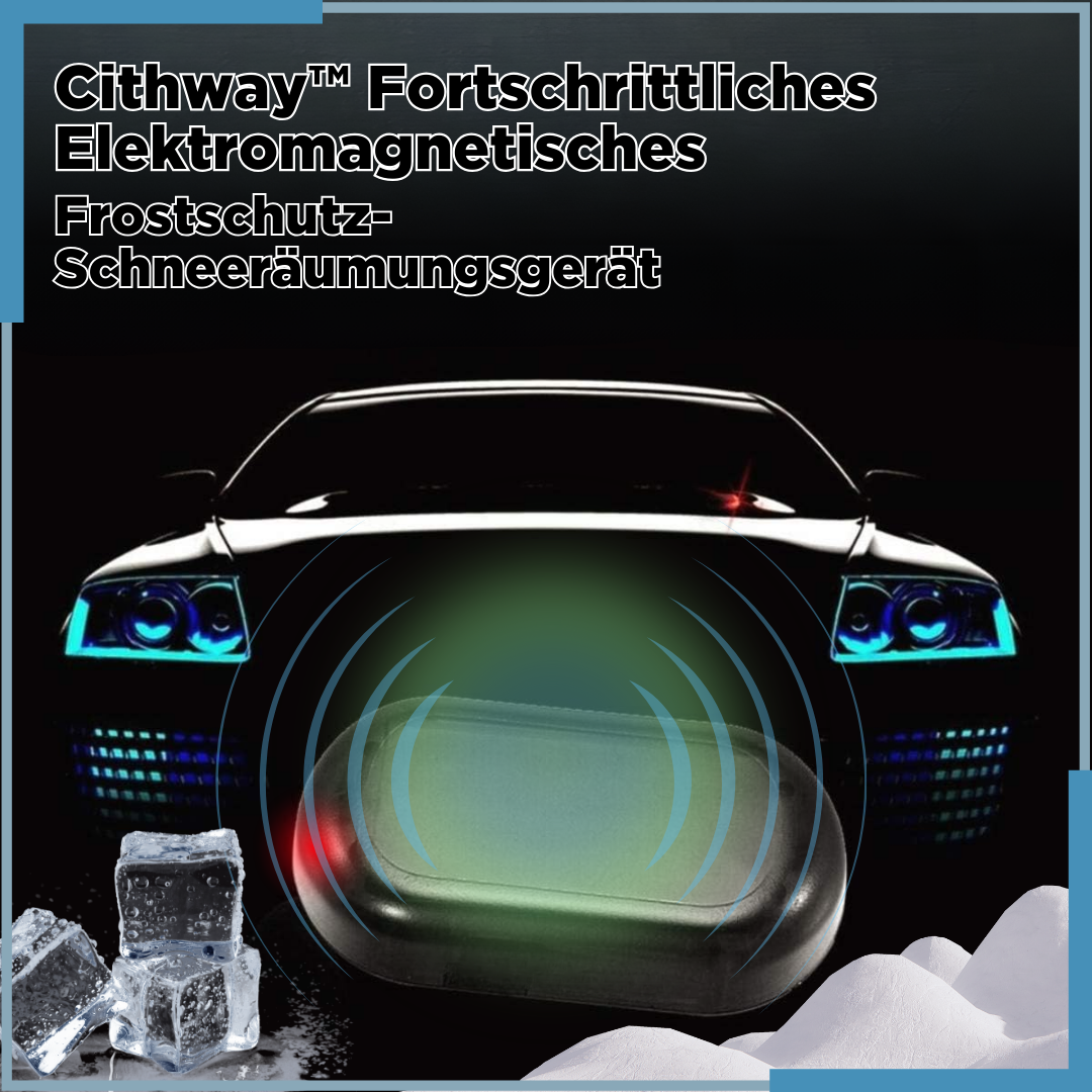 Cithway™ Fortschrittliches Elektromagnetisches Frostschutz-Schneeräumungsgerät
